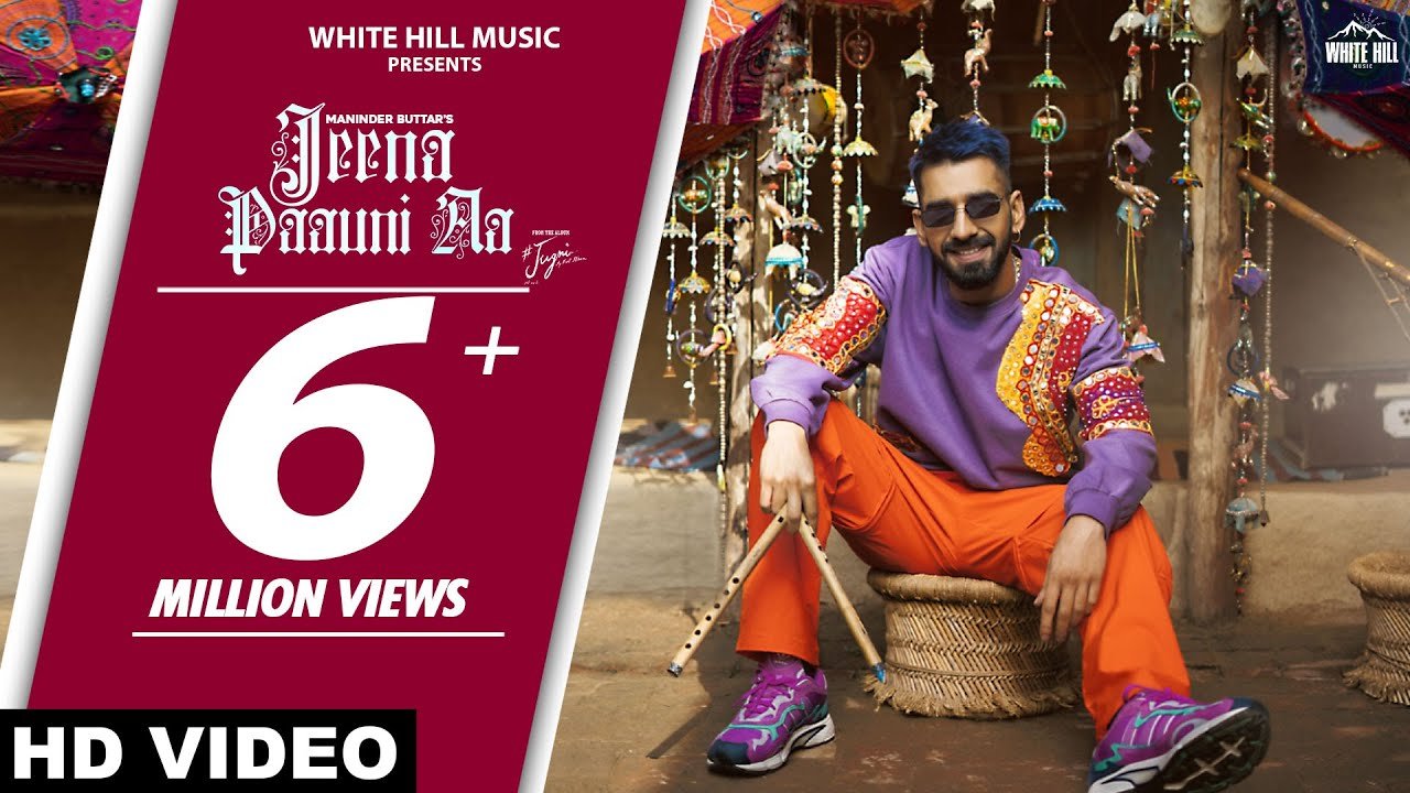 Jeena Paauni Aa (Unofficial Video) Maninder Buttar 