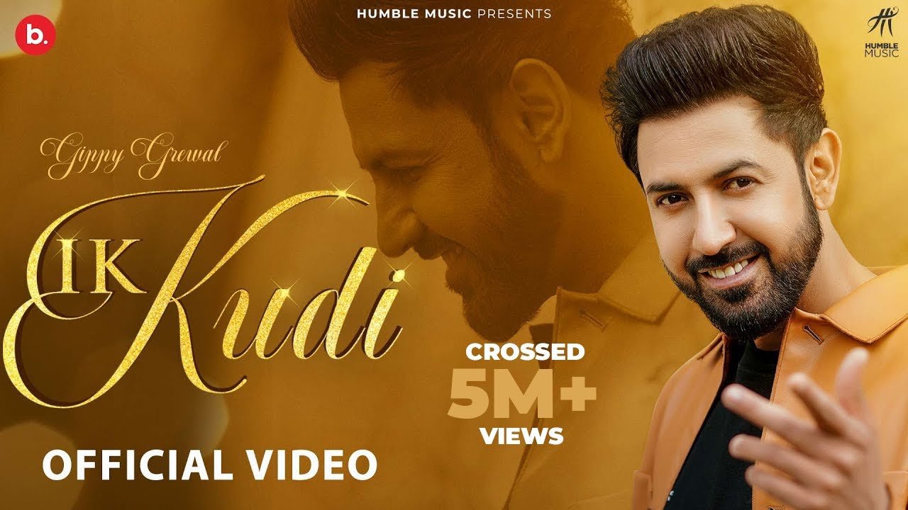 Ik Kudi – Official Video | Gippy Grewal